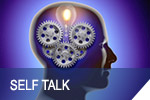 Self Talk Destination button. This area teaches you ways to fight negative thinking.