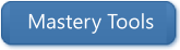 Mastery Tools Button